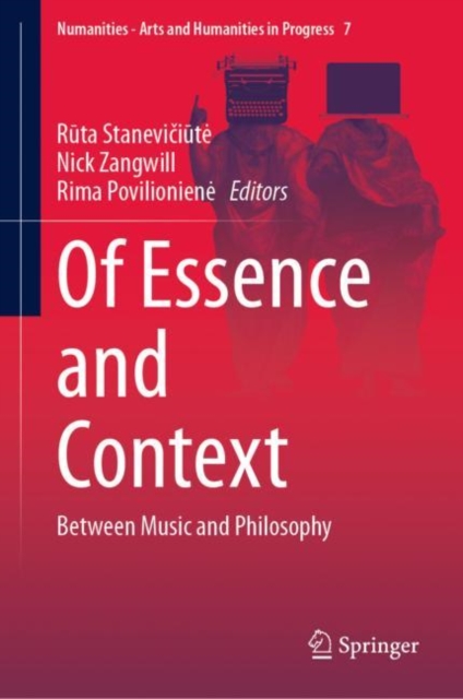 Of Essence and Context : Between Music and Philosophy, Hardback Book