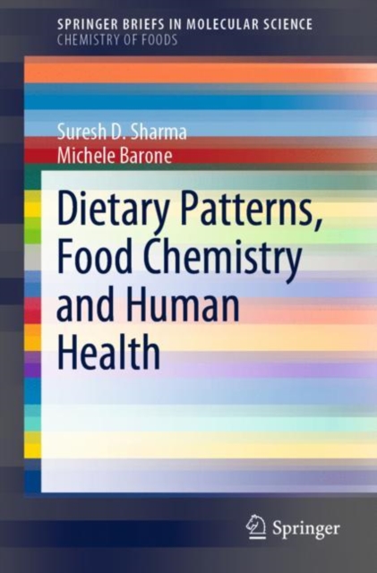 Dietary Patterns, Food Chemistry and Human Health, EPUB eBook