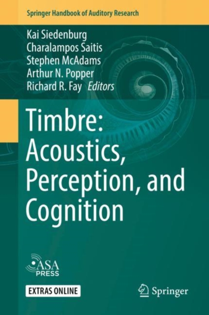Timbre: Acoustics, Perception, and Cognition, Hardback Book