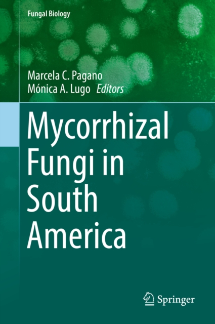 Mycorrhizal Fungi in South America, EPUB eBook