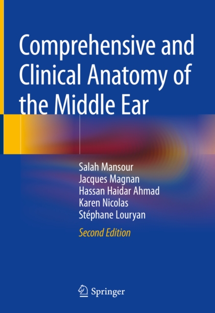 Comprehensive and Clinical Anatomy of the Middle Ear, EPUB eBook