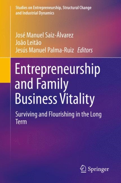 Entrepreneurship and Family Business Vitality : Surviving and Flourishing in the Long Term, EPUB eBook