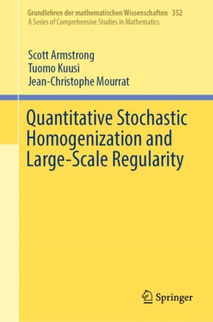 Quantitative Stochastic Homogenization and Large-Scale Regularity, EPUB eBook