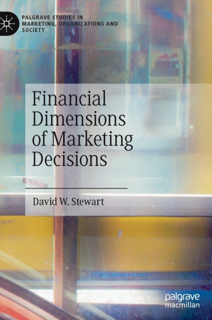 Financial Dimensions of Marketing Decisions, Hardback Book
