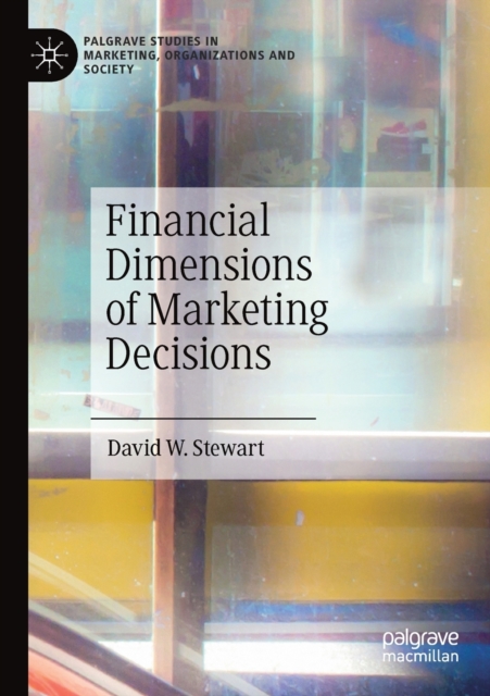 Financial Dimensions of Marketing Decisions, Paperback / softback Book