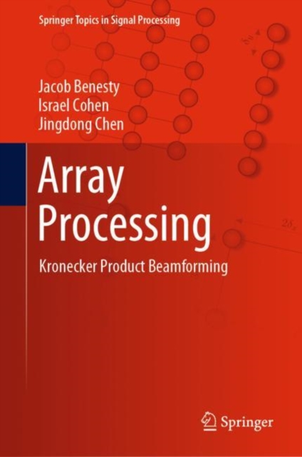 Array Processing : Kronecker Product Beamforming, PDF eBook