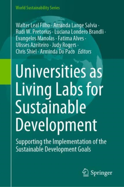 Universities as Living Labs for Sustainable Development : Supporting the Implementation of the Sustainable Development Goals, EPUB eBook