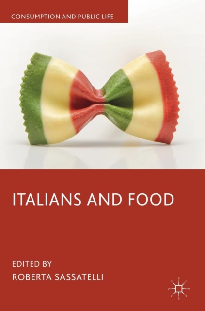 Italians and Food, Hardback Book