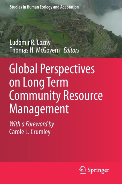 Global Perspectives on Long Term Community Resource Management, Paperback / softback Book