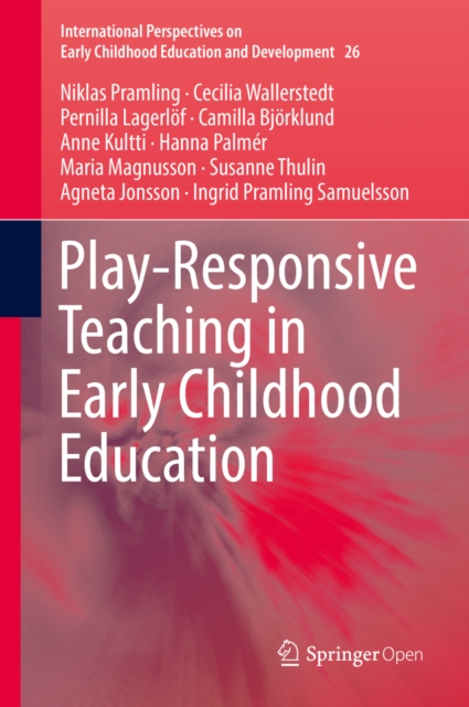 Play-Responsive Teaching in Early Childhood Education, EPUB eBook
