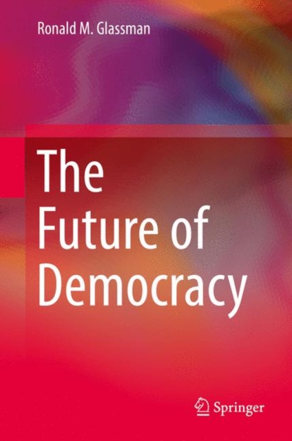The Future of Democracy, EPUB eBook