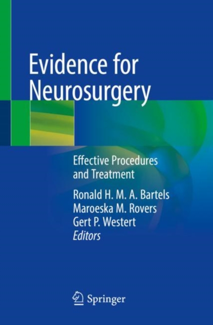 Evidence for Neurosurgery : Effective Procedures and Treatment, Paperback / softback Book