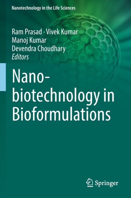 Nanobiotechnology in Bioformulations, Paperback / softback Book