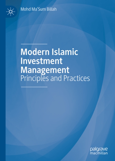 Modern Islamic Investment Management : Principles and Practices, EPUB eBook