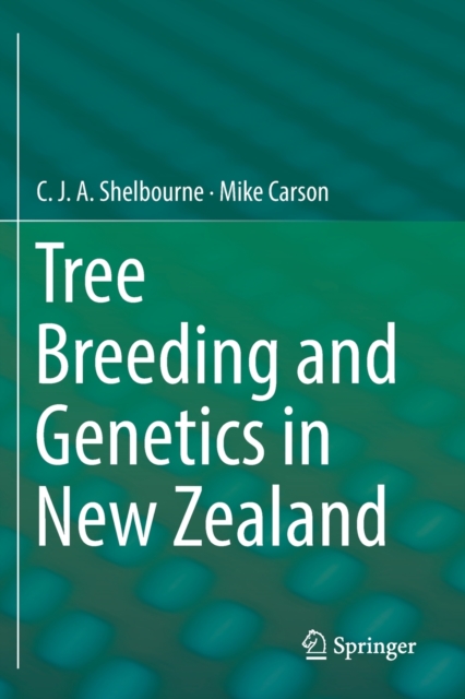 Tree Breeding and Genetics in New Zealand, Paperback / softback Book