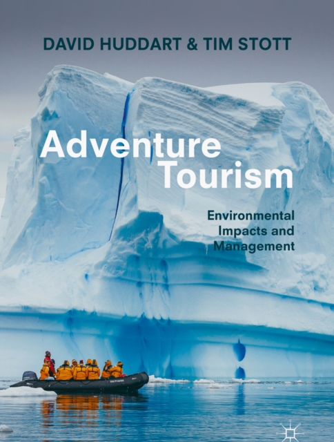 Adventure Tourism : Environmental Impacts and Management, EPUB eBook