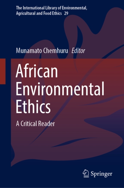 African Environmental Ethics : A Critical Reader, EPUB eBook