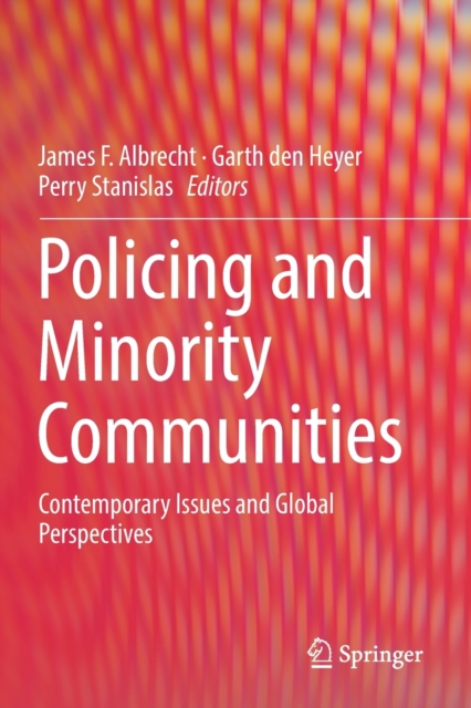 Policing and Minority Communities : Contemporary Issues and Global Perspectives, Paperback / softback Book