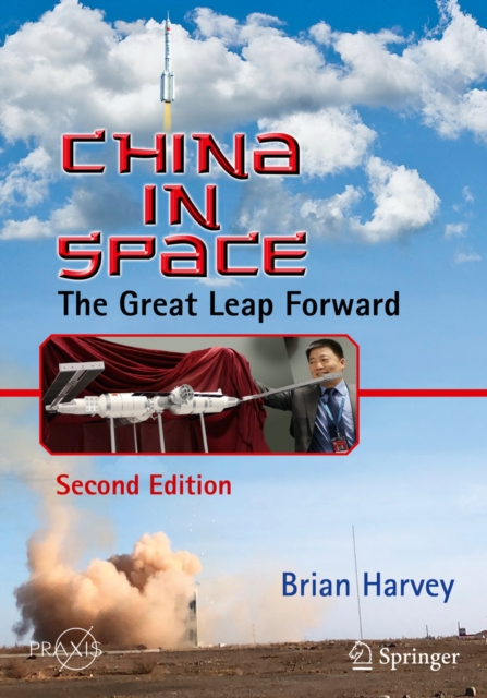 China in Space : The Great Leap Forward, EPUB eBook