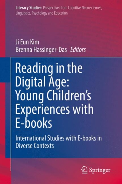 Reading in the Digital Age: Young Children's Experiences with E-books : International Studies with E-books in Diverse Contexts, EPUB eBook
