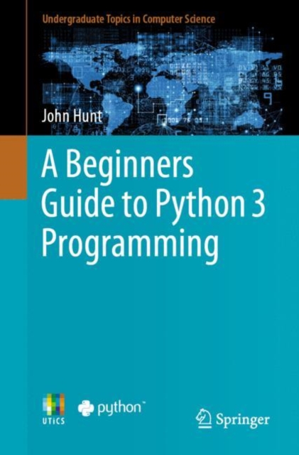 A Beginners Guide to Python 3 Programming, EPUB eBook
