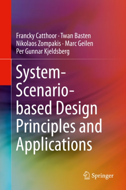 System-Scenario-based Design Principles and Applications, EPUB eBook