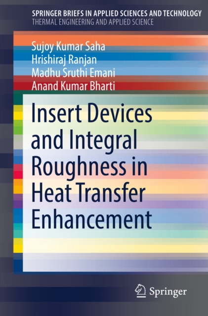 Insert Devices and Integral Roughness in Heat Transfer Enhancement, EPUB eBook