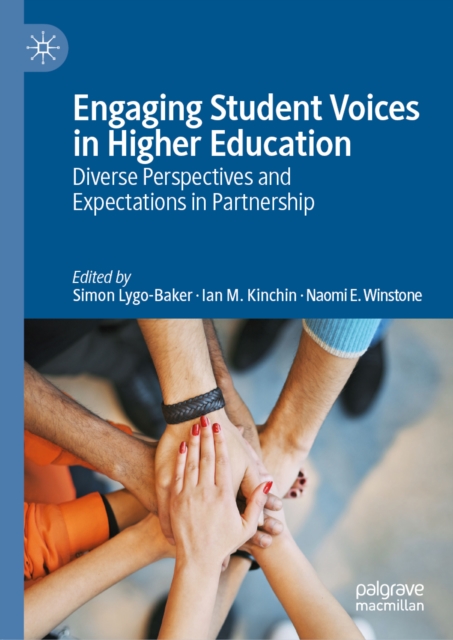 Engaging Student Voices in Higher Education : Diverse Perspectives and Expectations in Partnership, EPUB eBook