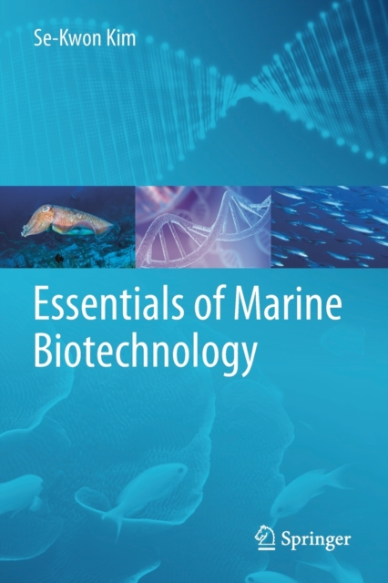 Essentials of Marine Biotechnology, Paperback / softback Book