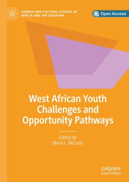 West African Youth Challenges and Opportunity Pathways, EPUB eBook