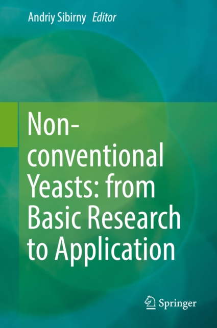 Non-conventional Yeasts: from Basic Research to Application, EPUB eBook