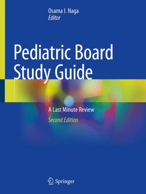 Pediatric Board Study Guide : A Last Minute Review, Paperback / softback Book