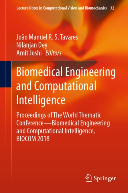 Biomedical Engineering and Computational Intelligence : Proceedings of The World Thematic Conference-Biomedical Engineering and Computational Intelligence, BIOCOM 2018, EPUB eBook