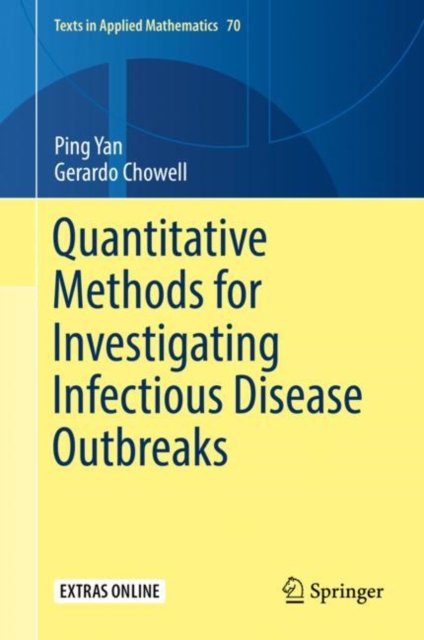 Quantitative Methods for Investigating Infectious Disease Outbreaks, Hardback Book