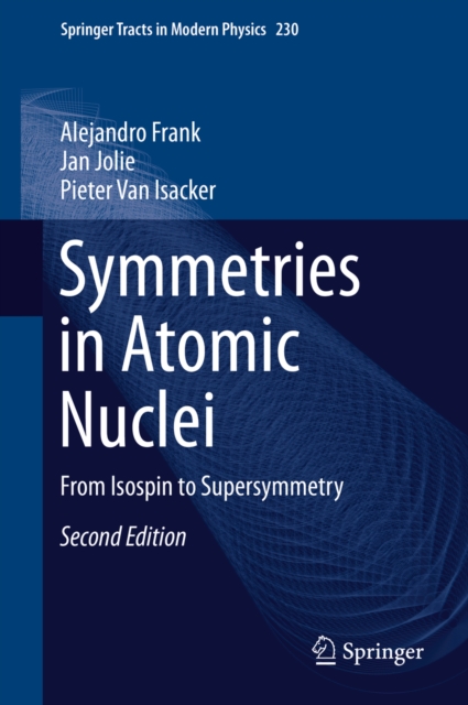 Symmetries in Atomic Nuclei : From Isospin to Supersymmetry, EPUB eBook