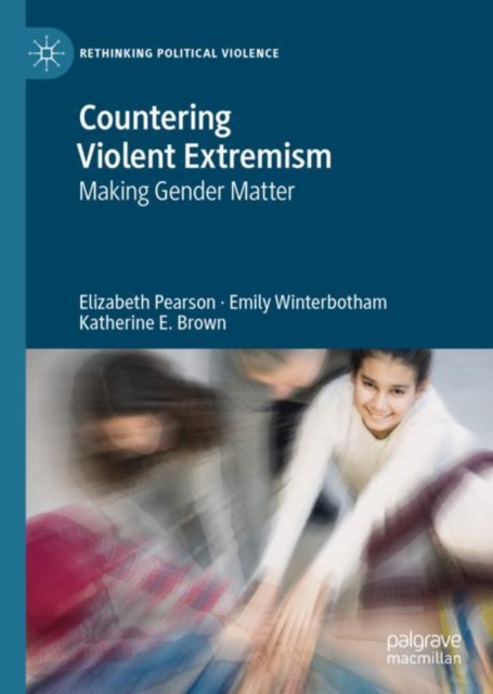 Countering Violent Extremism : Making Gender Matter, EPUB eBook