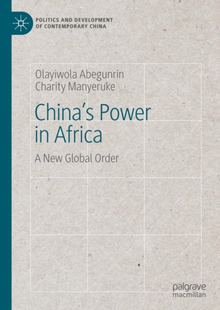 China's Power in Africa : A New Global Order, EPUB eBook