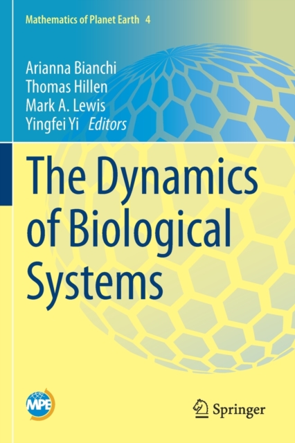 The Dynamics of Biological Systems, Paperback / softback Book