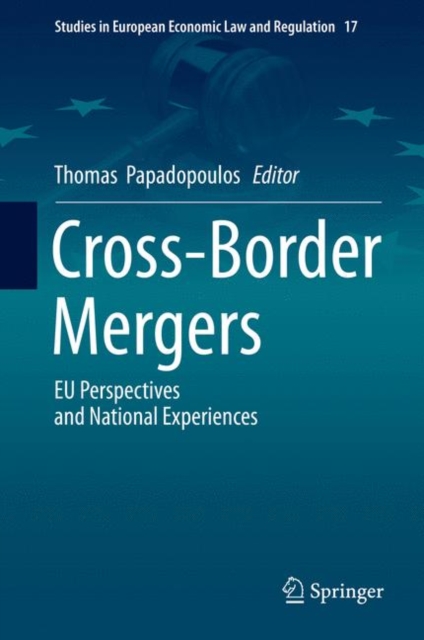 Cross-Border Mergers : EU Perspectives and National Experiences, EPUB eBook