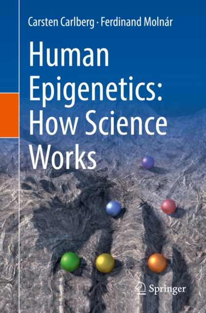Human Epigenetics: How Science Works, EPUB eBook