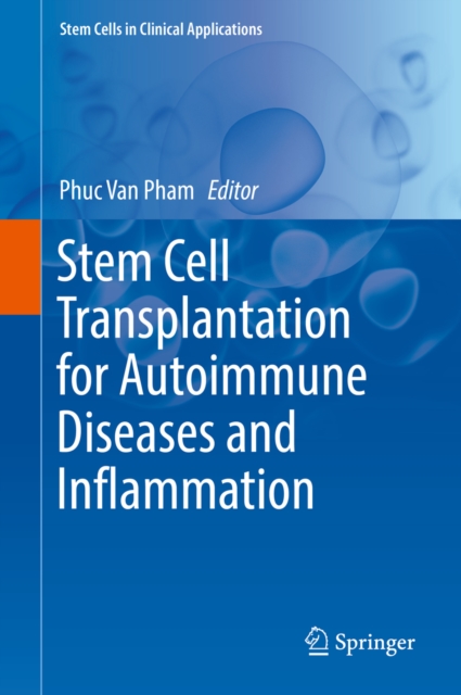 Stem Cell Transplantation for Autoimmune Diseases and Inflammation, EPUB eBook