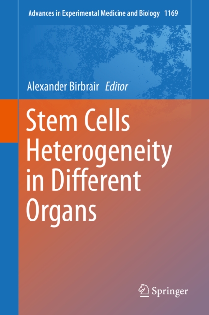 Stem Cells Heterogeneity in Different Organs, EPUB eBook