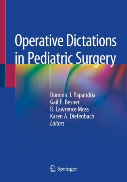 Operative Dictations in Pediatric Surgery, Paperback / softback Book