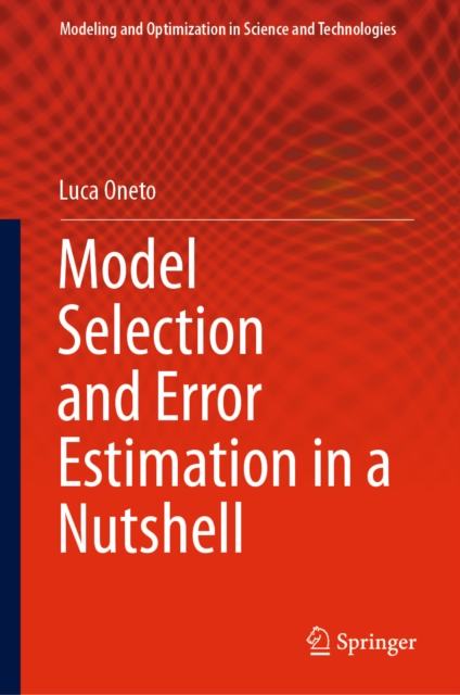 Model Selection and Error Estimation in a Nutshell, EPUB eBook