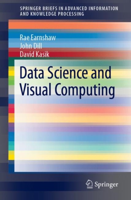 Data Science and Visual Computing, Paperback / softback Book