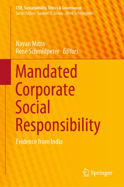 Mandated Corporate Social Responsibility : Evidence from India, EPUB eBook