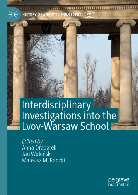 Interdisciplinary Investigations into the Lvov-Warsaw School, EPUB eBook