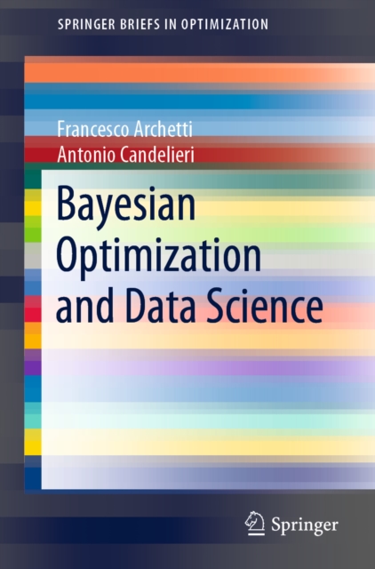 Bayesian Optimization and Data Science, EPUB eBook