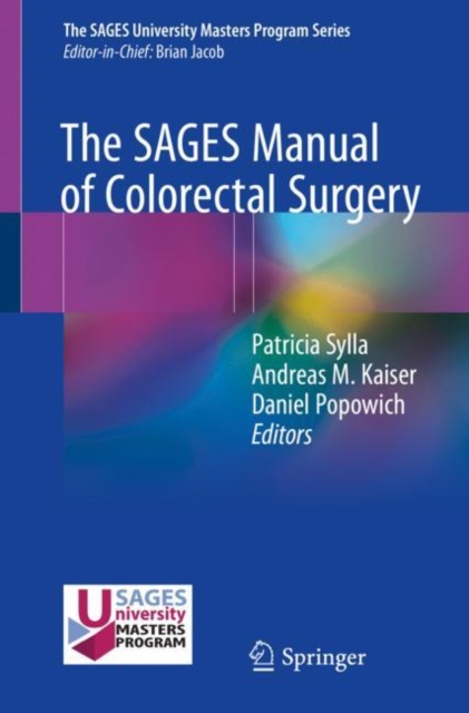 The SAGES Manual of Colorectal Surgery, Paperback / softback Book