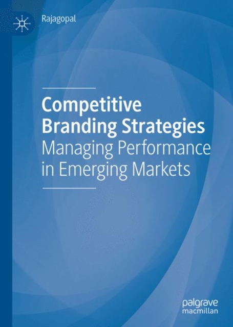 Competitive Branding Strategies : Managing Performance in Emerging Markets, EPUB eBook